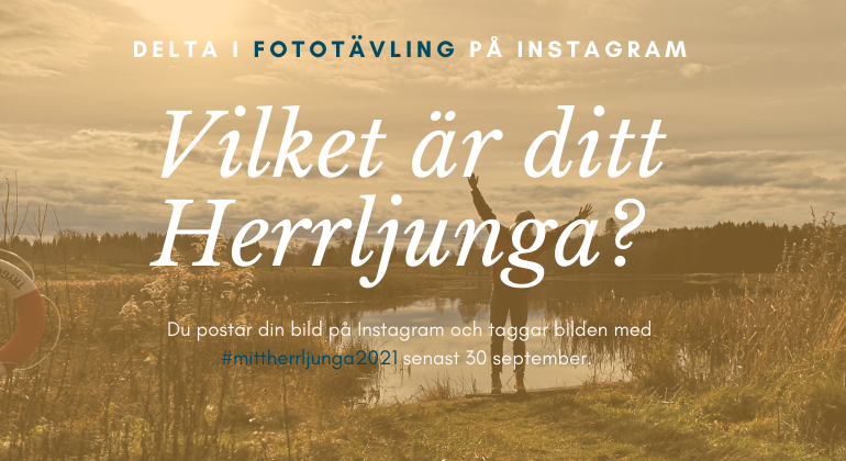 Delta i fototävling på instagram. Vilket är ditt Herrljunga? Du postar
din bild på Instagram och taggar bilden med #mittherrljunga2021 senast 30
september.