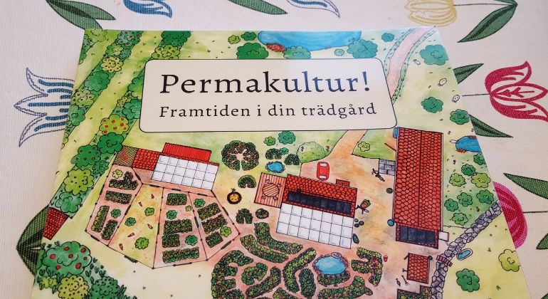 Bokomslag "Permakultur- Framtiden i din trädgård"